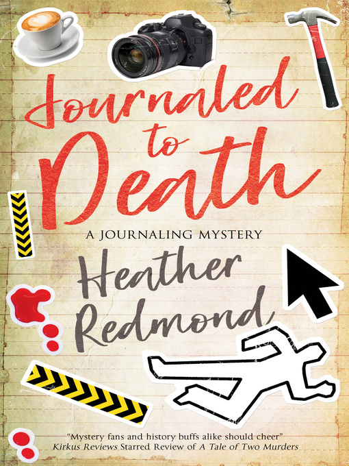 Title details for Journaled to Death by Heather Redmond - Available